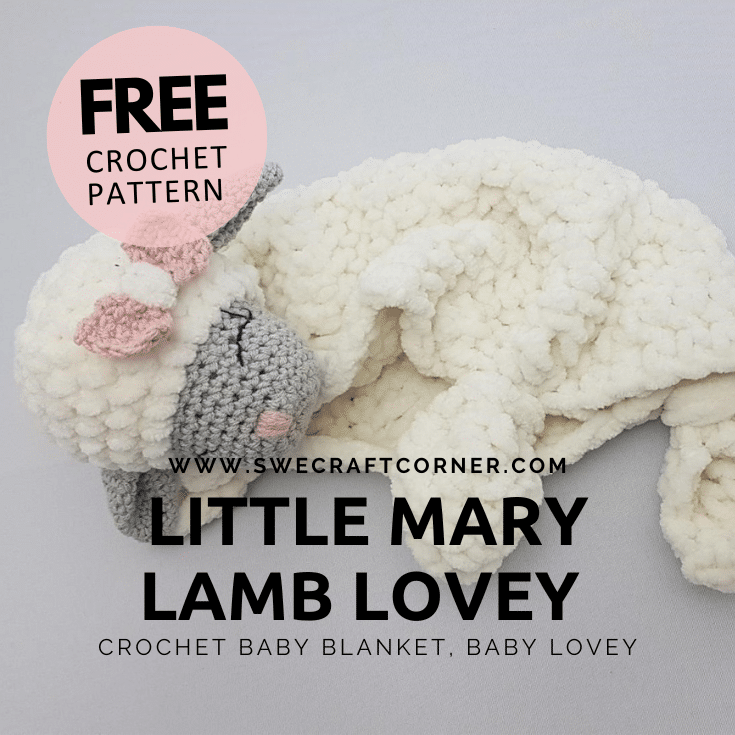 Little mary lamb lovey bloginlagg - FREE crochet pattern - Baby lovey, Lamb